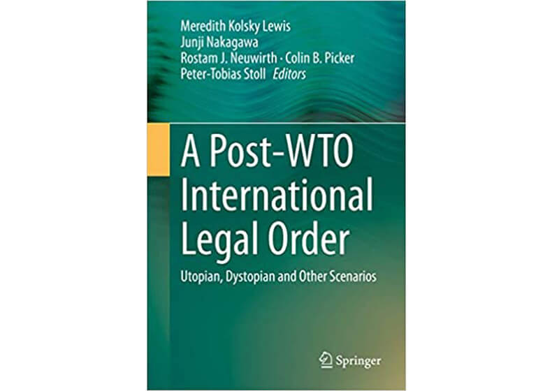A_Post-WTO_International_Legal_Order